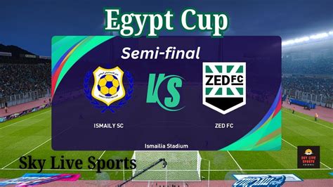 Ismaily VS ZED FC .